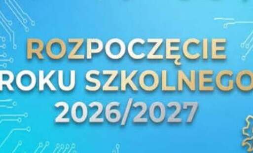 Zdjęcie do Rozpoczęcie roku szkolnego 2026/2027