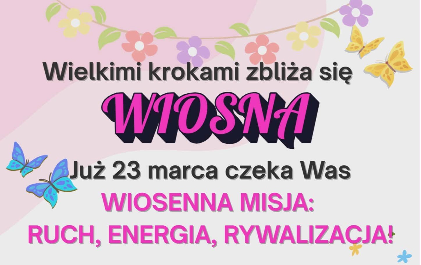 Zdjęcie do Zbliża się wiosna...
