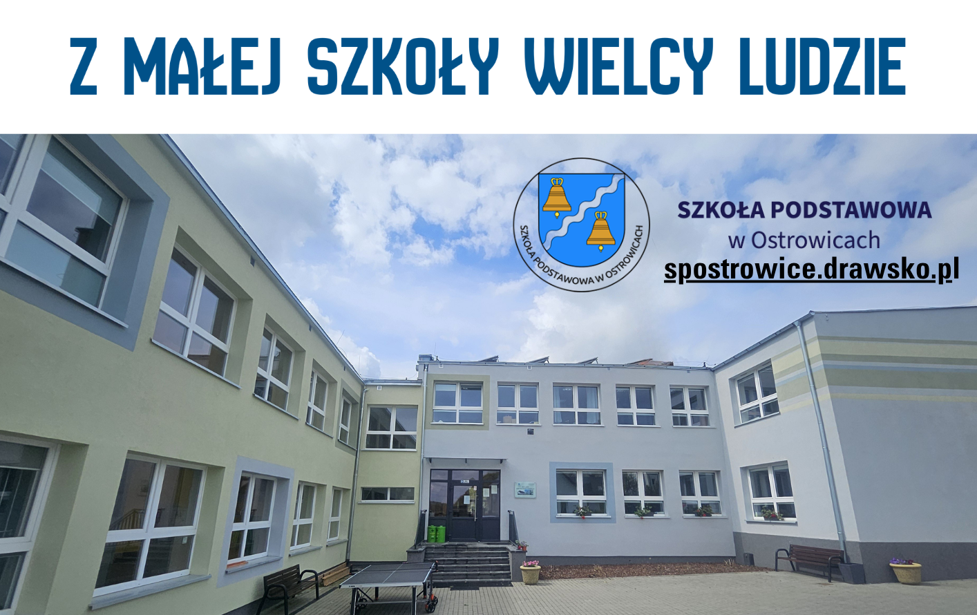 Zdjęcie do Z MAŁEJ SZKOŁY WIELCY LUDZIE - SERDECZNIE ZAPRASZAMY!